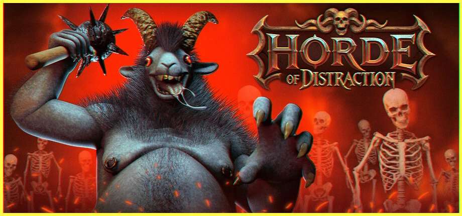 Horde of Distraction