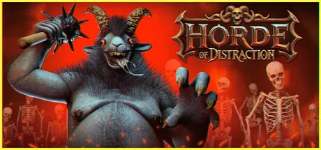 Horde of Distraction Horde of Distraction